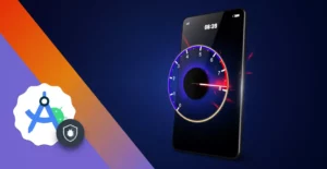 Android App Performance: Best Practices to Build Fast, Efficient Mobile Apps
